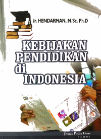 Kebijakan pendidikan di Indonesia