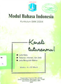 Modul Bahasa Indonesia kurikulum SMK 2004