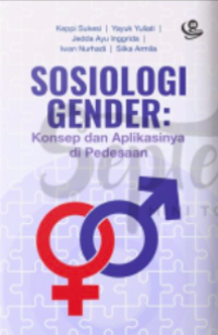 Sosiologi gender : konsep dan aplikasinya di pedesaan