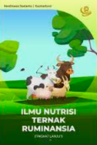 Ilmu nutrisi ternak ruminansia (tingkat lanjut)