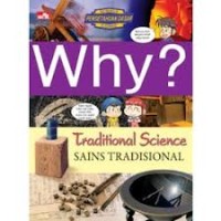 Why? Sains Tradisional