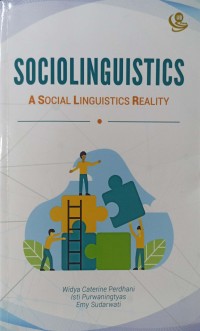 Sociolinguistics : a social linguistics reality