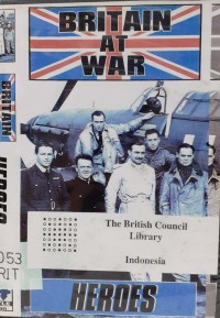 Britain at war : heroes [DVD]