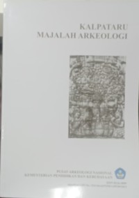 Kalpataru. Majalah Arkeologi, Volume 24, Nomor 1, Mei 2015