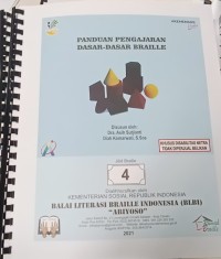 Panduan pengajaran dasar-dasar Braille jilid 4 [Braille]