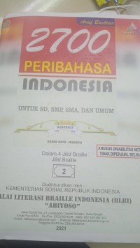 2700 Peribahasa Indonesia untuk SD, SMP, SMA, dan umum Jilid braile 2