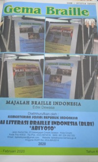 Majalah gema braille indonesia edisi dewasa no. 317 januari - februari 2020