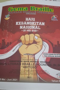 Majalah Gema Braille Indonesia Edisi Dewasa: Hari Kebangkitan Nasional 20 Mei 2021, No. 325 Mei - Juni 2021