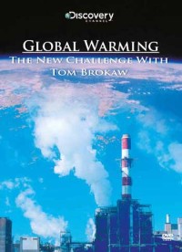 Global warming : the new challenge