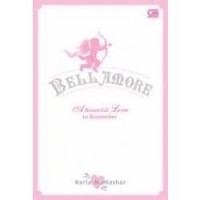 Bellamore: A beautiful Love to Remember