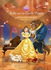 Belle and the castle puppy = Belle dan anak anjing istana