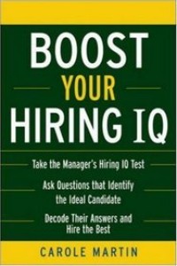 Boost your hiring IQ