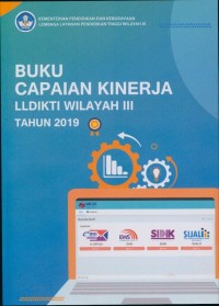 Buku capaian kinerja LLDIKTI Wilayah III Tahun 2019