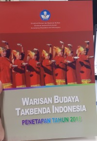 Warisan budaya takbenda Indonesia : penetapan tahun 2015