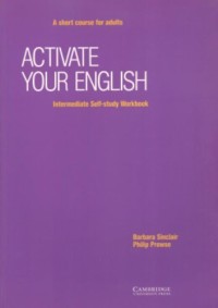 Active Your English : intermediate self-study workbook