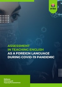 Assessment in teaching english as Foreign Language during Covid-19 Pandemic
