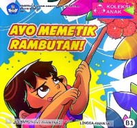 Ayo memetik Rambutan!