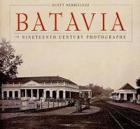 Batavia in nineteenth century photographs