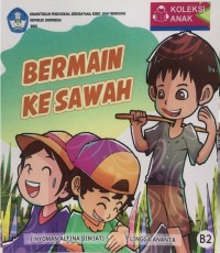 Bermain ke sawah