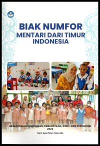 Biak Numfor: mentari dari timur Indonesia