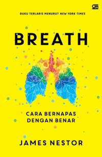 Breath : cara bernapas dengan benar
