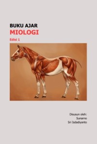 Buku ajar miologi: jilid 1