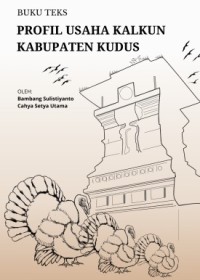 Buku teks profil usaha kalkun Kabupaten Kudus