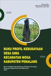 Buku profil kebudayaan Desa Sima Kecamatan Moga Kabupaten Pemalang