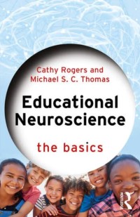 Educational neuroscience : the basics