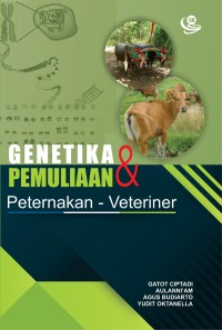 Genetika dan pemuliaan : peternakan-veteriner