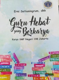 Guru hebat yang berkarya