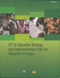 ICT in education strategy and implementation plan for education in Papua