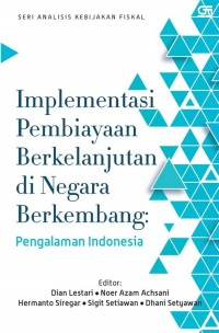 Implementasi pembiayaan berkelanjutan di negara berkembang : pengalaman Indonesia