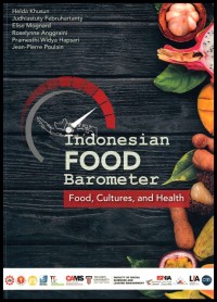 Indonesian food barometer: food, cultures, and health