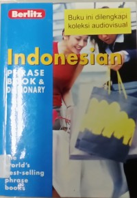 Indonesian : Phrase Book & Dictionary