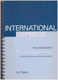 International express : pre-intermediate teacher's resource book