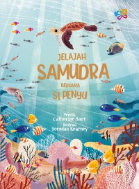 Jelajah samudra bersama si penyu