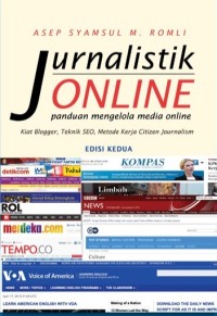 Jurnalistik online : panduan mengelola media online