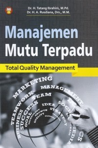 Manajemen mutu terpadu : total quality management