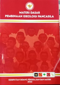 Materi dasar pembinaan ideologi Pancasila