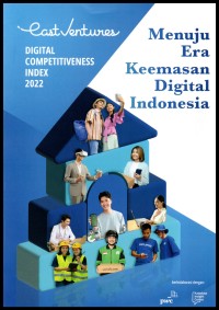 Menuju era keemasan digital Indonesia: digital competitiveness index 2022