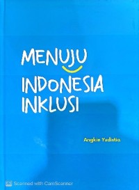 Menuju Indonesia inklusi