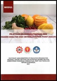 Modul pelatihan keamanan pangan dan hazard analysis and critical control point (HACCP)