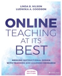 Online teaching at its best : merging instructional design with teaching and learning research