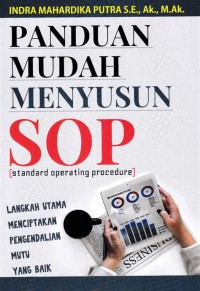 Panduan mudah menyusun SOP [standard operating procedure]