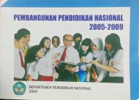 Pembangunan pendidikan nasional 2005-2009