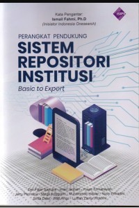 Perangkat pendukung Sistem Repositori Institusi basic to expert