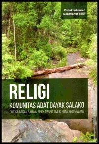 Religi: komunitas adat dayak salako di desa bagak sahwa, singkawang timur, kota singkawang