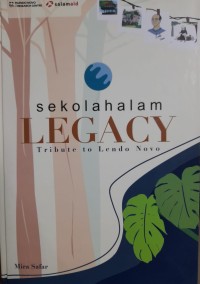 Sekolahalam legacy