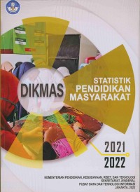 Statistik pendidikan masyarakat (dikmas) 2021-2022